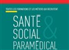 Salon Santé, Social et Paramédical - Palais de la Musique et des Congrès - Le Forum