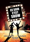 Ce soir c'est show - Théâtre municipal de Muret