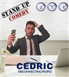 Cédric L'aimant dans Disconnecting people - Le Paris de l'Humour