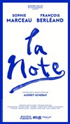 La Note - avec Sophie Marceau et François Berléand - Grand Théâtre d'Albi