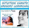 Intuition chante Grégory Lemarchal - Salle polyvalente de Senas