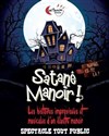 Satané Manoir ! Impro es-tu là ? - Le Préô de Saint-Riquier