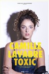 Camille Lavabre dans Toxic - Comédie La Rochelle