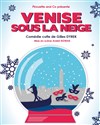 Venise sous la neige - Le Pont de Singe