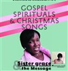 Sister Grace and The Message - Gospel spirituals & Christmas songs - Eglise Saint Aubin