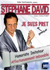 Stéphane David dans Je suis presque prêt - Du Coq à l'Âme