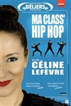 Ma class' Hip Hop - Théâtre des Béliers Parisiens