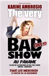 Karine Ambrosio dans The very bad girl(s) show - Paname Art Café