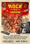 Rock my movie - Alhambra - Grande Salle