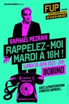 Raphaël Mezrahi dans Rappelez-moi mardi à 16h ! - Bobino