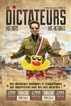 Les Dictateurs - Le Tremplin - Avignon