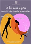 Je t'ai dans la peau - Théâtre Les Etoiles