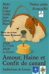 Amour, haine et confit de canard - Théâtre de l'Eau Vive