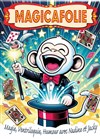 Magicafolie - L'Archange Théâtre