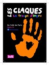 Match d'improvisation - Les Claques vs La Brique (Toulouse) - Café de Paris / Café théâtre