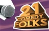 21 Comedy Folks - One More