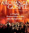 Archange Gospel - Eglise réformée des batignolles