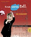 Ana Maria Bell - Le Sentier des Halles