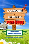 L'amour est dans le presque - Comédie de Tours