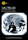 Ado-Missile - Théatre de l'Echange