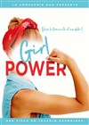 Girl Power - Le Zygo Comédie