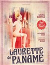 Laurette de Paname - MPT Salle Marcel Pagnol