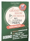 Le grand show Humour My little Paris - Bobino