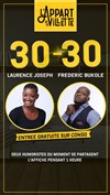 30/30 de l'Appart : Laurence Joseph et Frédéric Bukolé - L'Appart de la Villette