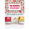Une mémoire d'éléphant (dans un magasin de porcelaine) - Comédie de Tours