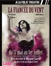 La fiancée du vent - A La Folie Théâtre - Grande Salle