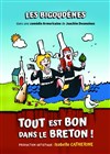 Les bigoudènes : Tout est bon dans le breton ! - Espace culturel le grand clos
