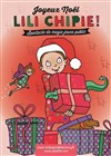 Joyeux Noël Lili Chipie - Café Théâtre Le Citron Bleu