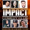Impact comedy club - La poudrière
