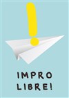 Impro Libre ! - Théâtre de Nesle - petite salle