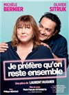 Je préfère qu'on reste ensemble - La Scène Nationale d'Albi