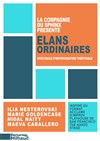 Elans ordinaires - Théâtre Darius Milhaud