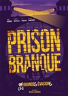 Prison Branque - La Scala