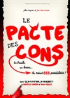 Le pacte des cons - Coul'Théâtre