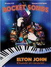 Rocket Songs : Elton John chanté et raconté - Cabaret Showbizz