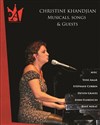 Christine Khandjian : Musicals, songs & guests - L'Auguste Théâtre
