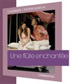 Une flûte enchantée - Carré Belle-Feuille