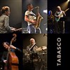 Tabasco Quartet invite Leonardo Montana - Sunside