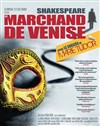 Le Marchand de Venise - Centre culturel Jacques Prévert
