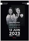 30/30 Stéphanie Machart et Delphine Van - Spotlight