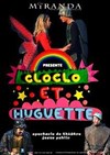 Cloclo et Huguette - Théâtre de Ménilmontant - Salle Guy Rétoré