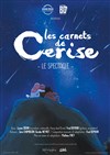 Les carnets de Cerise - Théâtre du Vésinet - Cinéma Jean Marais
