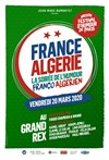 France-Algérie : La soirée de l'humour franco-algérien - Le Grand Rex