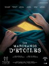 Les marchands d'étoiles - Théâtre des Corps Saints - salle 3