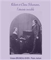 Robert et Clara Schumann ou l'étreinte invisible - Théâtre de l'Ile Saint-Louis Paul Rey