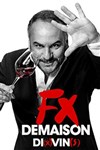 FX Demaison dans Di(x)Vin(s) - Casino Barriere Enghien